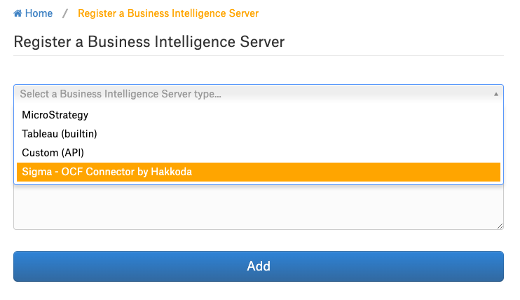 Hakkoda - Sigma OCF Connector - BI Source